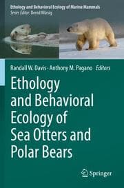 Cover von Ethology and Behavioral Ecology of Sea Otters and Polar Bears