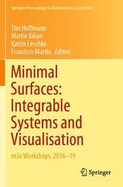 Cover von Minimal Surfaces: Integrable Systems and Visualisation