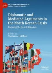 Cover von Diplomatic and Mediated Arguments in the North Korean Crisis