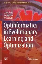 Cover von Optinformatics in Evolutionary Learning and Optimization