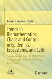 Cover von Trends in Biomathematics: Chaos and Control in Epidemics, Ecosystems, and Cells