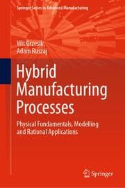 Cover von Hybrid Manufacturing Processes