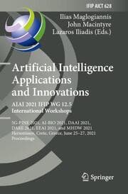 Cover von Artificial Intelligence Applications and Innovations. AIAI 2021 IFIP WG 12.5 International Workshops