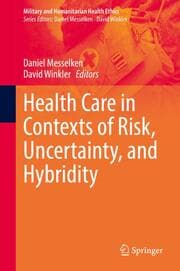 Cover von Health Care in Contexts of Risk, Uncertainty, and Hybridity