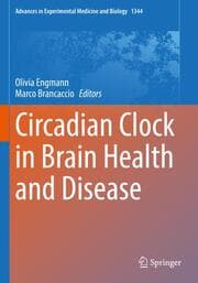 Cover von Circadian Clock in Brain Health and Disease