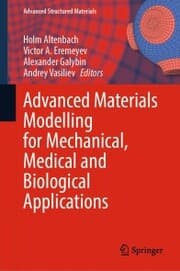 Cover von Advanced Materials Modelling for Mechanical, Medical and Biological Applications