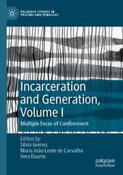 Cover von Incarceration and Generation, Volume I