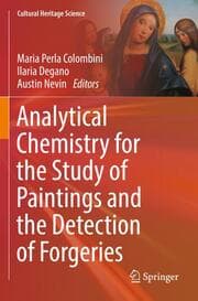 Cover von Analytical Chemistry for the Study of Paintings and the Detection of Forgeries