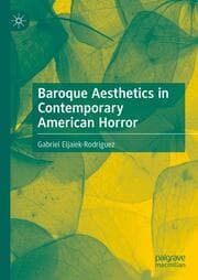 Cover von Baroque Aesthetics in Contemporary American Horror