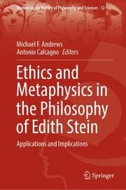 Cover von Ethics and Metaphysics in the Philosophy of Edith Stein