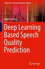 Cover von Deep Learning Based Speech Quality Prediction