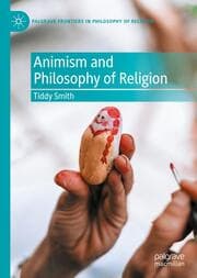 Cover von Animism and Philosophy of Religion