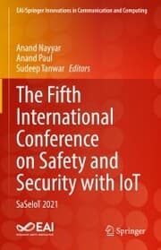 Cover von The Fifth International Conference on Safety and Security with IoT