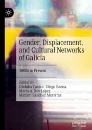 Cover von Gender, Displacement, and Cultural Networks of Galicia