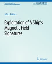 Cover von Exploitation of a Ship's Magnetic Field Signatures