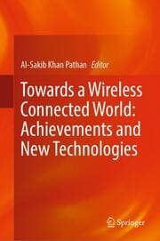 Cover von Towards a Wireless Connected World: Achievements and New Technologies