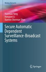 Cover von Secure Automatic Dependent Surveillance-Broadcast Systems