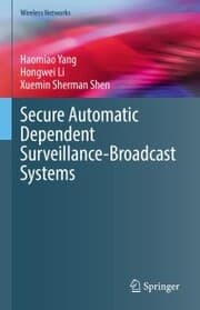 Cover von Secure Automatic Dependent Surveillance-Broadcast Systems