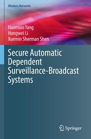 Cover von Secure Automatic Dependent Surveillance-Broadcast Systems