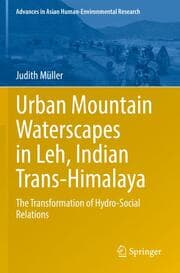 Cover von Urban Mountain Waterscapes in Leh, Indian Trans-Himalaya