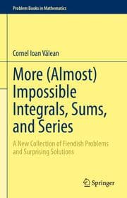 Cover von More (Almost) Impossible Integrals, Sums, and Series