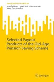Cover von Selected Payout Products of the Old-Age Pension Saving Scheme