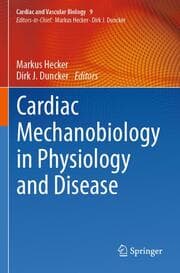 Cover von Cardiac Mechanobiology in Physiology and Disease