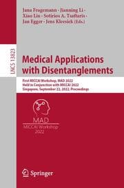 Cover von Medical Applications with Disentanglements