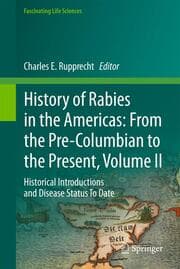Cover von History of Rabies in the Americas: From the Pre-Columbian to the Present, Volume II