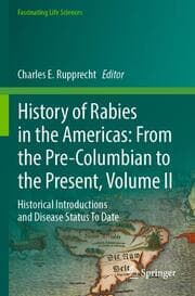 Cover von History of Rabies in the Americas: From the Pre-Columbian to the Present, Volume II