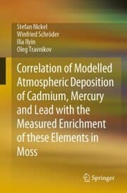Cover von Correlation of Modelled Atmospheric Deposition of Cadmium, Mercury and Lead with the Measured Enrichment of these Elements in Moss