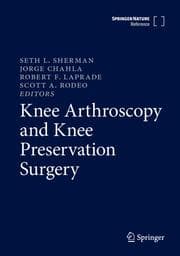 Cover von Knee Arthroscopy and Knee Preservation Surgery