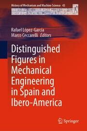 Cover von Distinguished Figures in Mechanical Engineering in Spain and Ibero-America