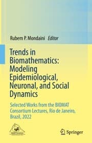 Cover von Trends in Biomathematics: Modeling Epidemiological, Neuronal, and Social Dynamics