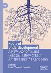 Cover von Roots of Underdevelopment