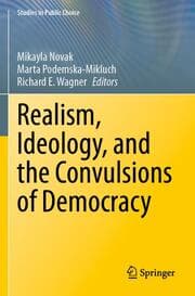 Cover von Realism, Ideology, and the Convulsions of Democracy