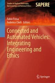 Cover von Connected and Automated Vehicles: Integrating Engineering and Ethics