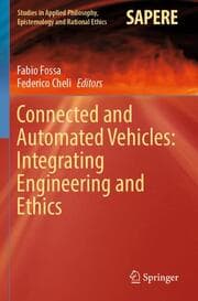 Cover von Connected and Automated Vehicles: Integrating Engineering and Ethics