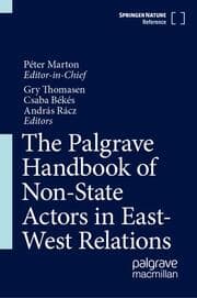 Cover von The Palgrave Handbook of Non-State Actors in East-West Relations