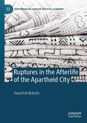 Cover von Ruptures in the Afterlife of the Apartheid City