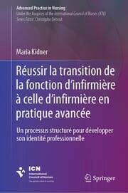 Cover von Réussir la transition de la fonction dinfirmière à celle d'infirmière en pratique avancée