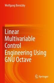 Cover von Linear Multivariable Control Engineering Using GNU Octave