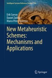 Cover von New Metaheuristic Schemes: Mechanisms and Applications