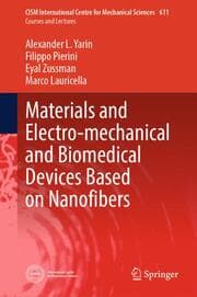 Cover von Materials and Electro-mechanical and Biomedical Devices Based on Nanofibers