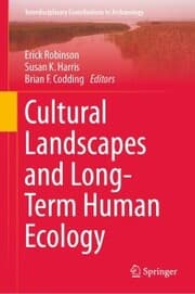 Cover von Cultural Landscapes and Long-Term Human Ecology