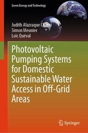 Cover von Photovoltaic Pumping Systems for Domestic Sustainable Water Access in Off-Grid Areas