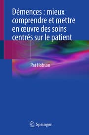 Cover von Démences : mieux comprendre et mettre en uvre des soins centrés sur le patient
