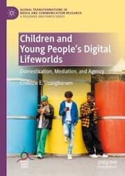 Cover von Children and Young People's Digital Lifeworlds