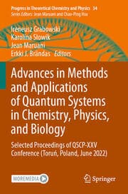 Cover von Advances in Methods and Applications of Quantum Systems in Chemistry, Physics, and Biology