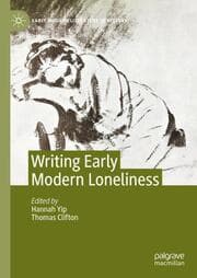 Cover von Writing Early Modern Loneliness